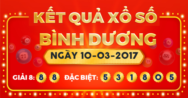 Xổ số Bình Dương ngày 10 tháng 3