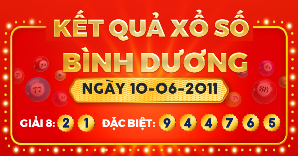 Xổ số Bình Dương ngày 10 tháng 6