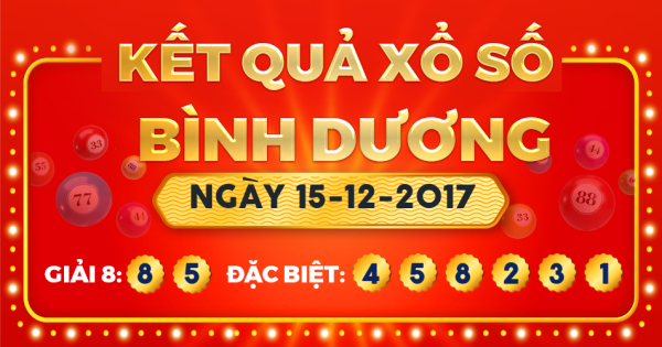 Xổ số Bình Dương ngày 15 tháng 12