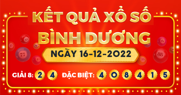 Xổ số Bình Dương ngày 16 tháng 12