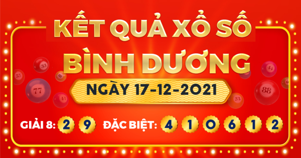 Xổ số Bình Dương ngày 17 tháng 12