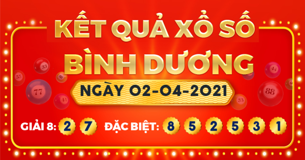 Xổ số Bình Dương ngày 2 tháng 4