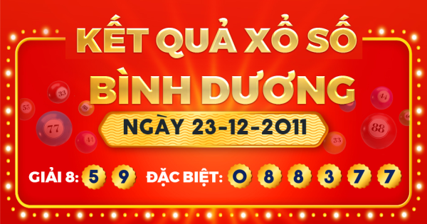 Xổ số Bình Dương ngày 23 tháng 12