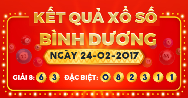 Xổ số Bình Dương ngày 24 tháng 2