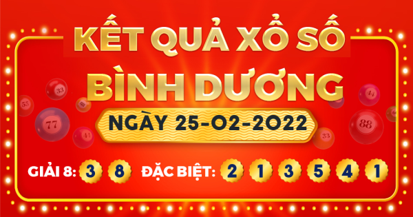 Xổ số Bình Dương ngày 25 tháng 2