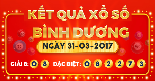 Xổ số Bình Dương ngày 31 tháng 3