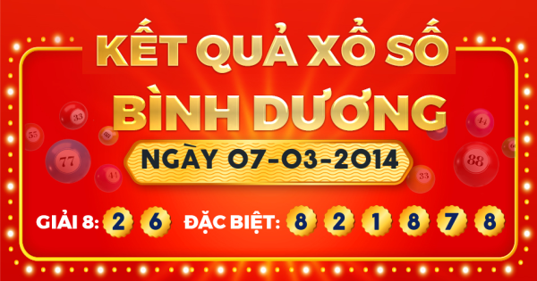 Xổ số Bình Dương ngày 7 tháng 3